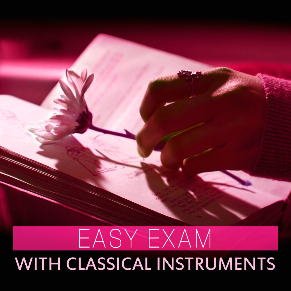 Picture of Easy Exam with Classical Instruments – Mozart and Bach to Study, Clear Mind, Classical Piano, Bach to Work
