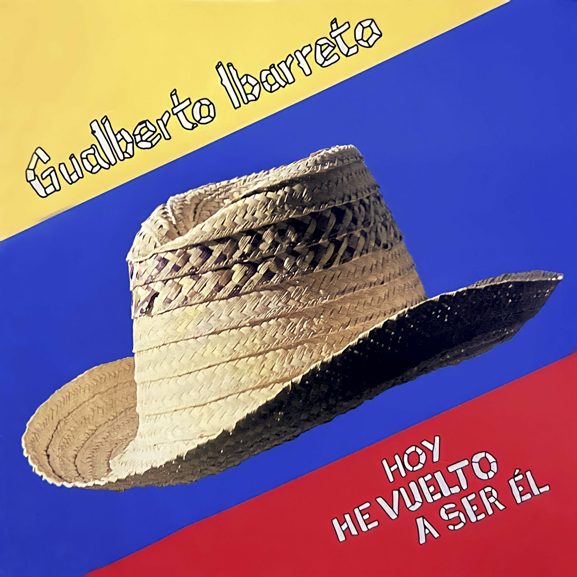 Album cover of Gualberto Ibarreto Hoy He Vuelto a Ser El