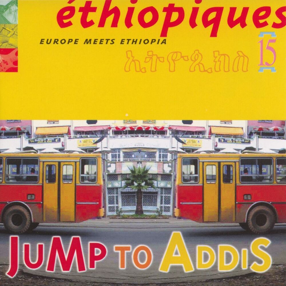 Picture of Ethiopiques, Vol. 15: Europe Meets Ethiopia (Jump to Addis)