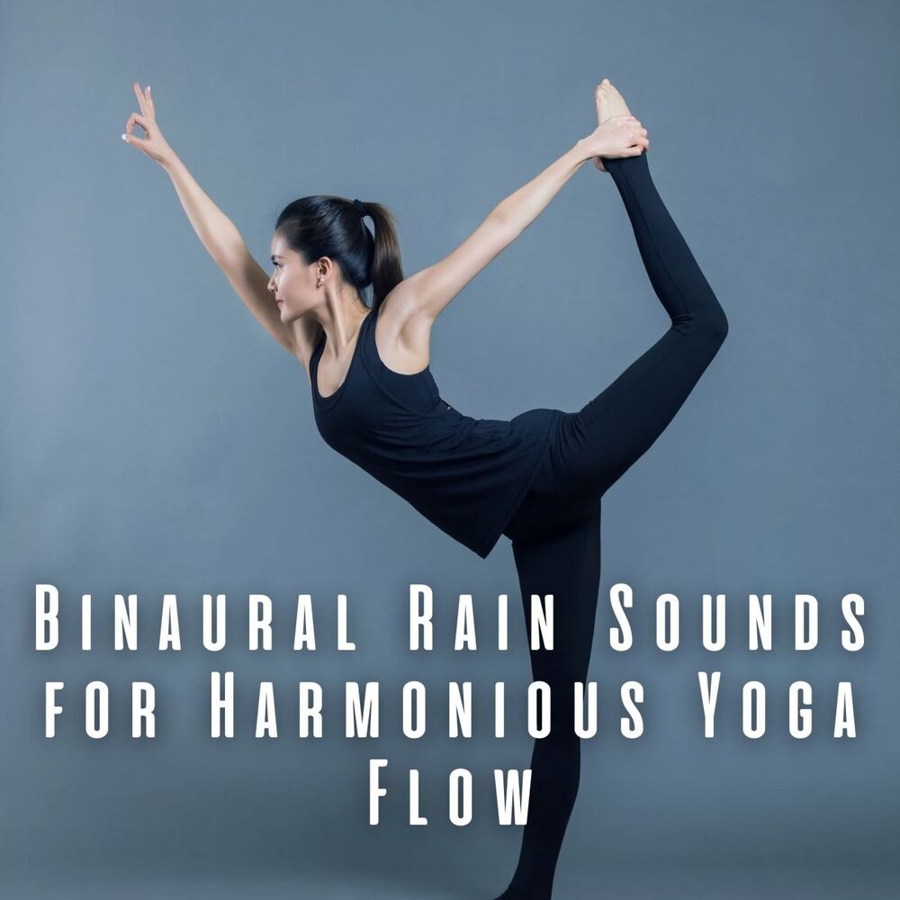 Picture of Binaural Rain Sounds for Harmonious Yoga Flow