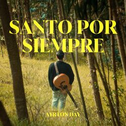 Cover of Santo por Siempre