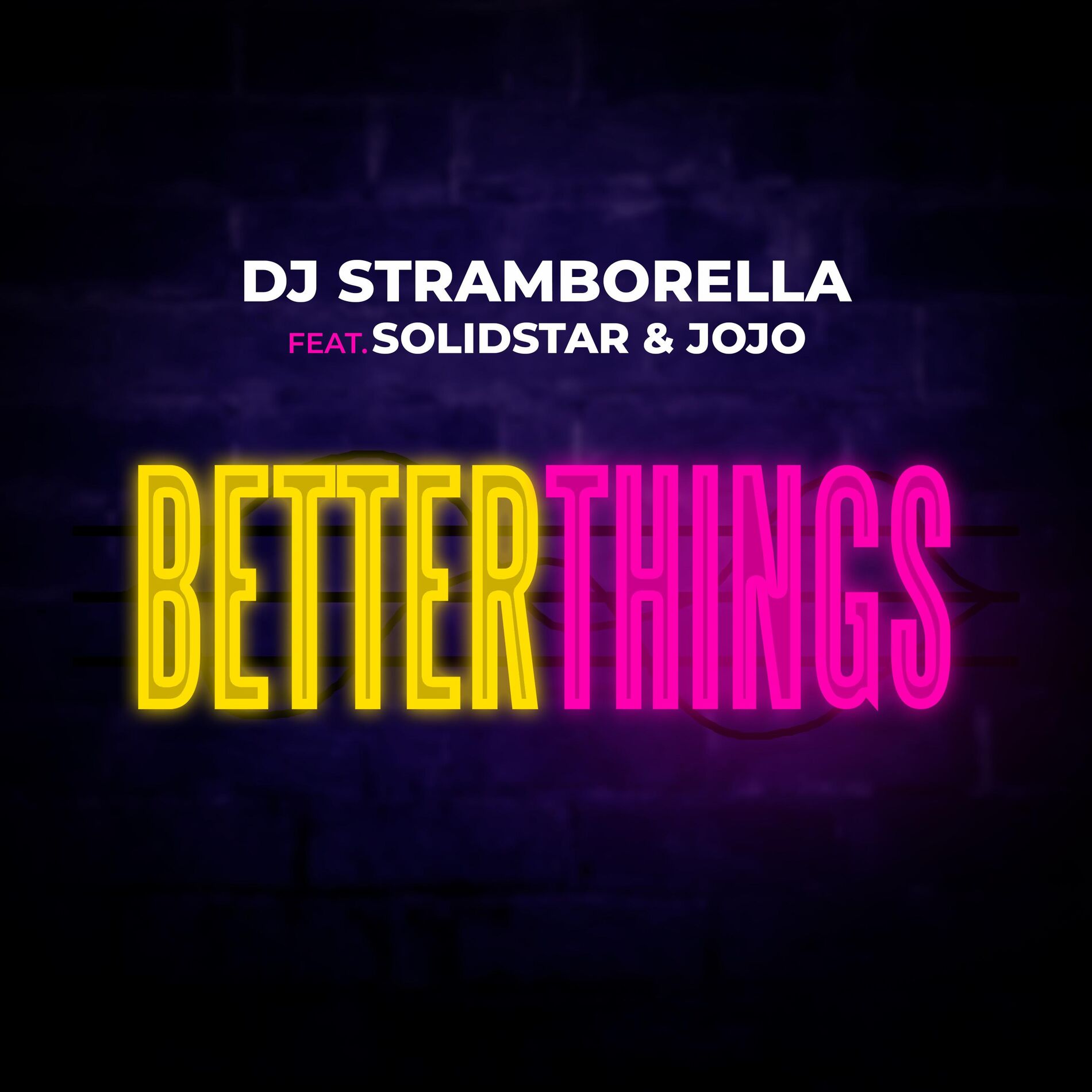 Album cover of Better Things (feat. Solidstar & Jojo)