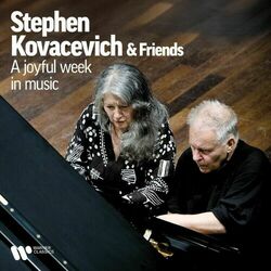 Cover of Stephen Kovacevich & Friends - A Joyful Week in Music