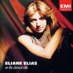 Cover of Eliane Elias - On The Classical Side
