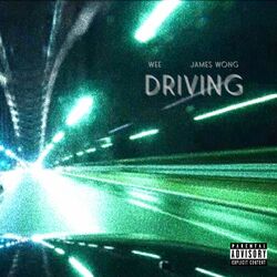 Driving (feat. James Wong)