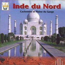 Cover of Inde du Nord : Cachemire et plaine du Gange