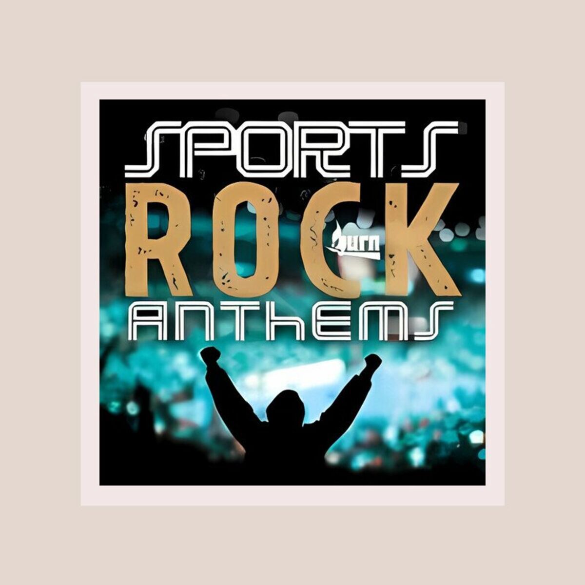 Album cover of Sports Rock Anthems