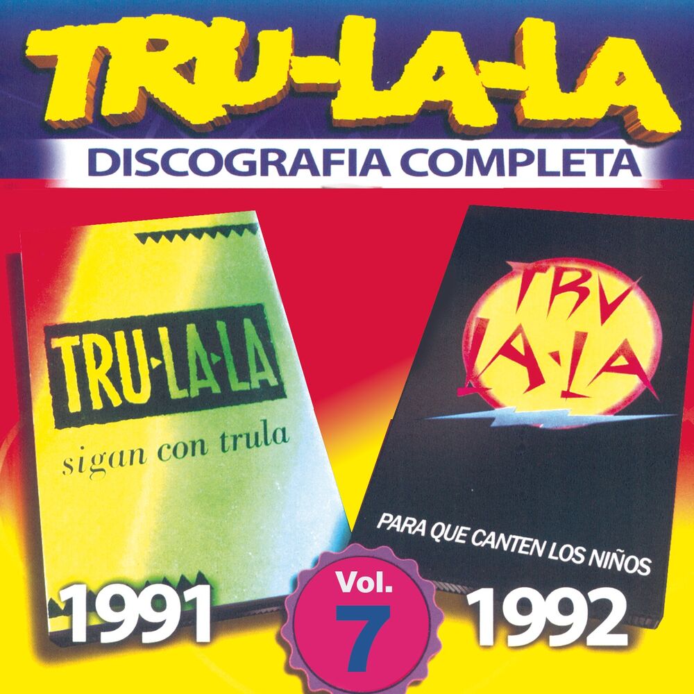 Picture of Tru La La: Discografía Completa Vol.7