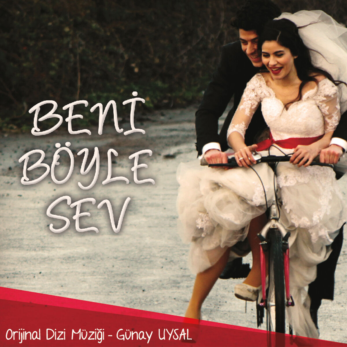 Album cover of Beni Böyle Sev (Orijinal Dizi Müziği)