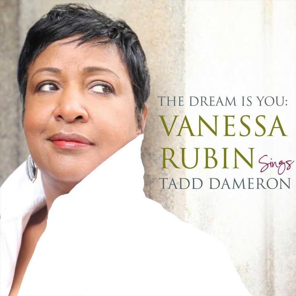 Picture of The Dream Is You: Vanessa Rubin Sings Tadd Dameron