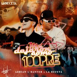 Cover of Me Dejaron Como 100pre