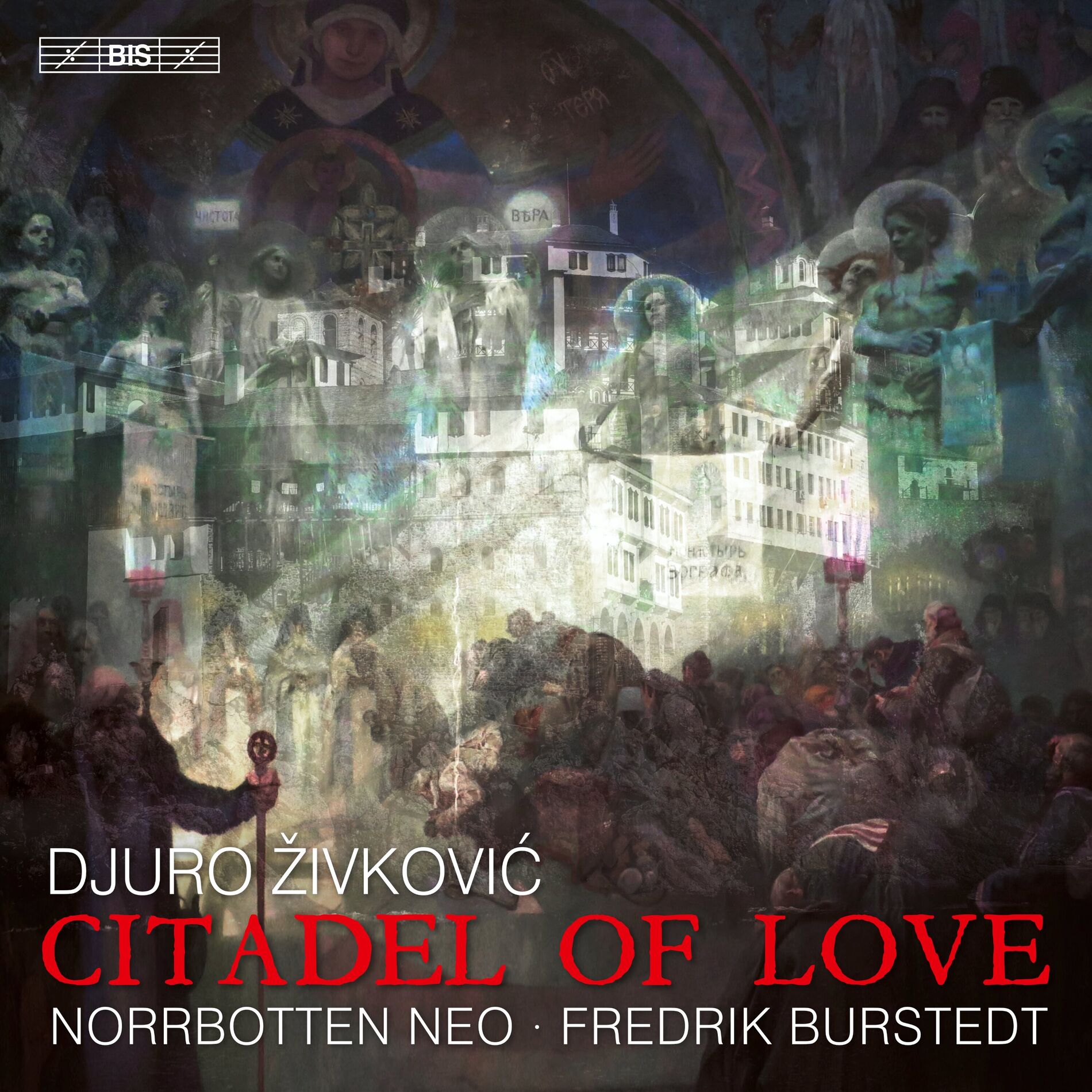 Album cover of Zivkovic: Citadel of Love
