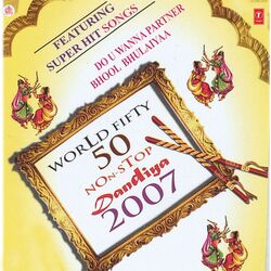 Cover of World Fifty 50 Non Stop Dandiya 2007