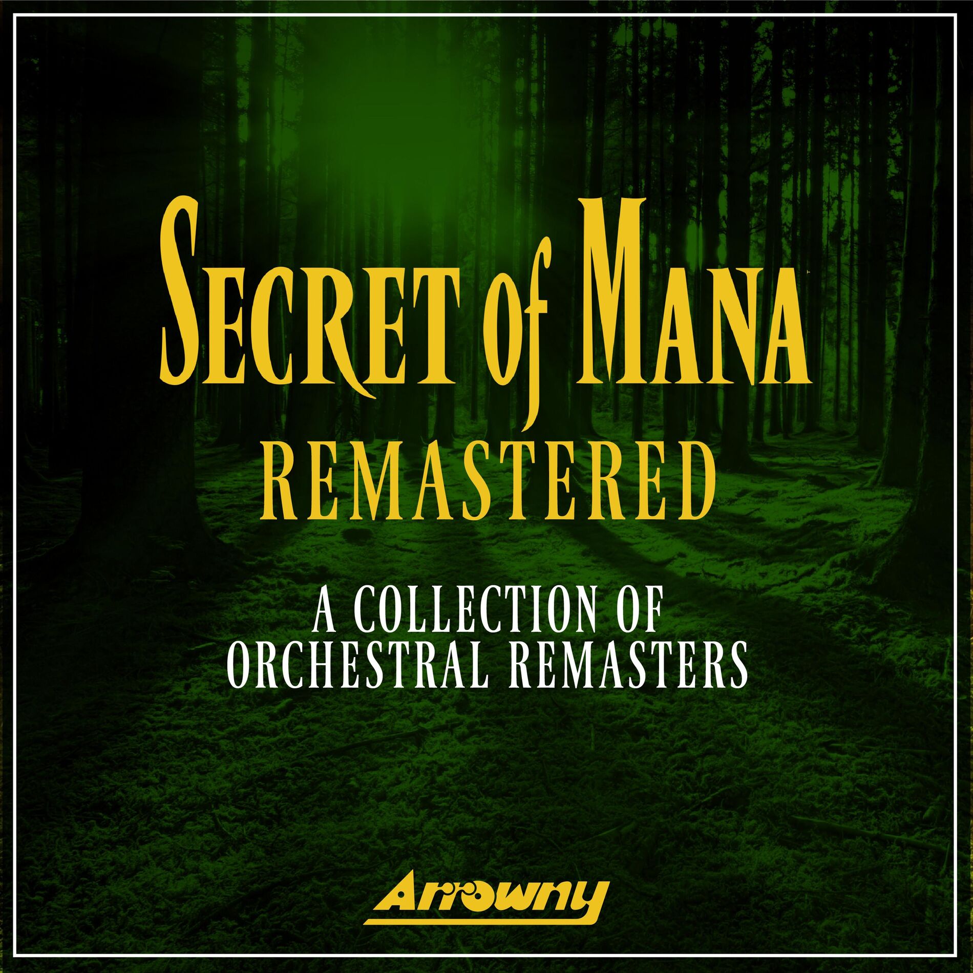 Album cover of Secret of Mana Remastered: A Collection of Orchestral Remasters