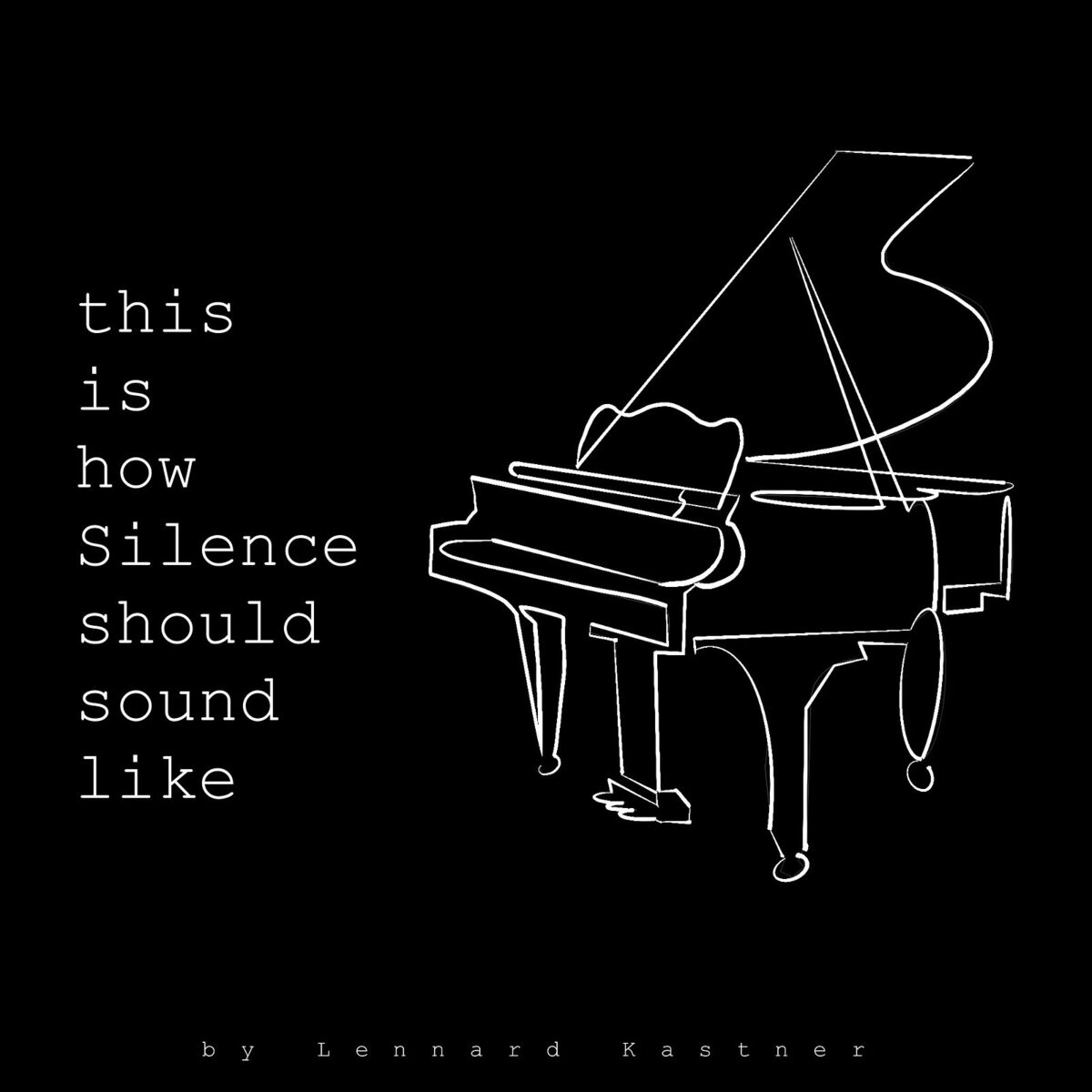 Album cover of This Is How Silence Should Sound Like