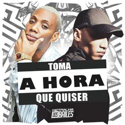 Cover of Toma a Hora Que Quiser