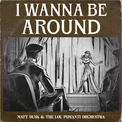 Cover of I Wanna Be Around