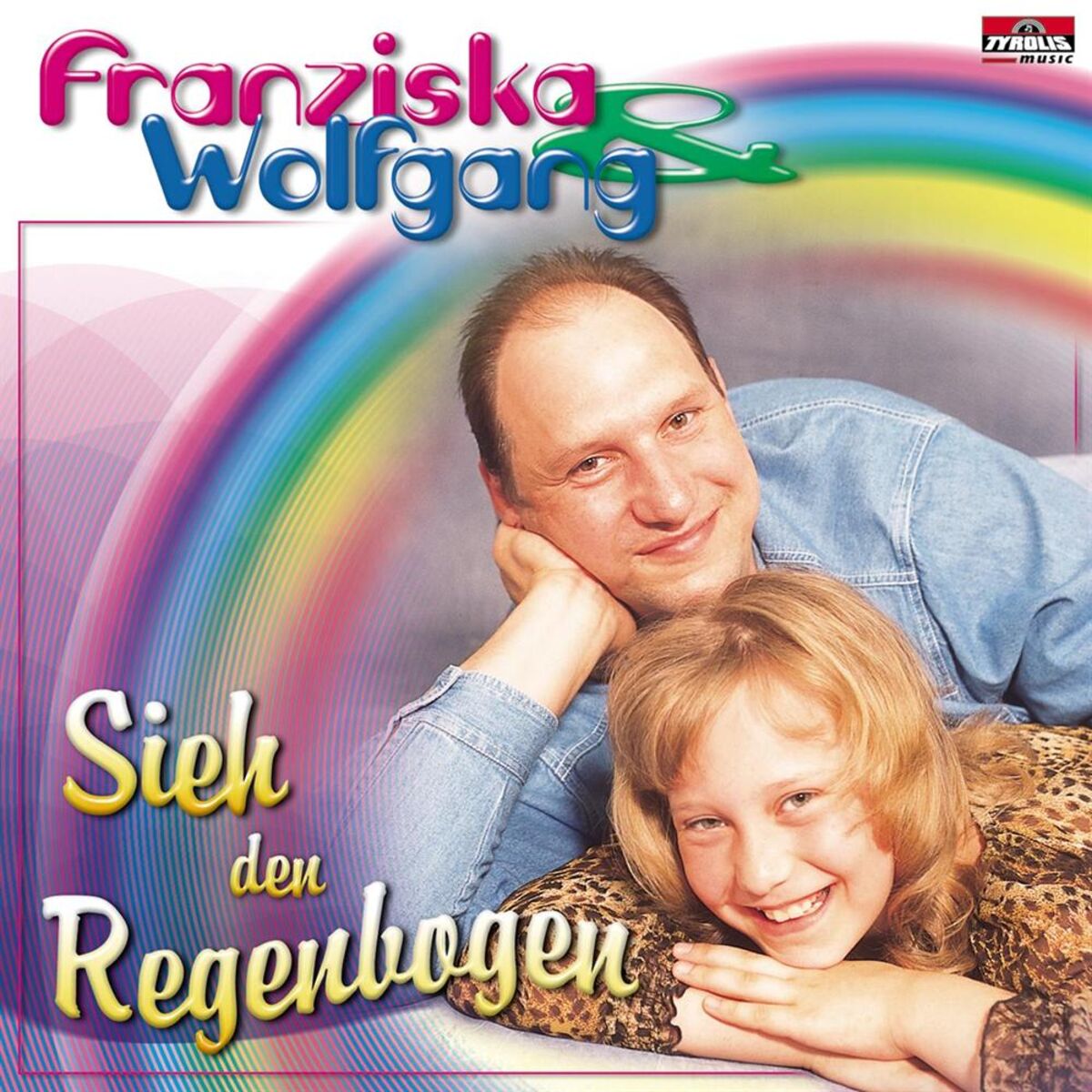 Album cover of Sieh den Regenbogen