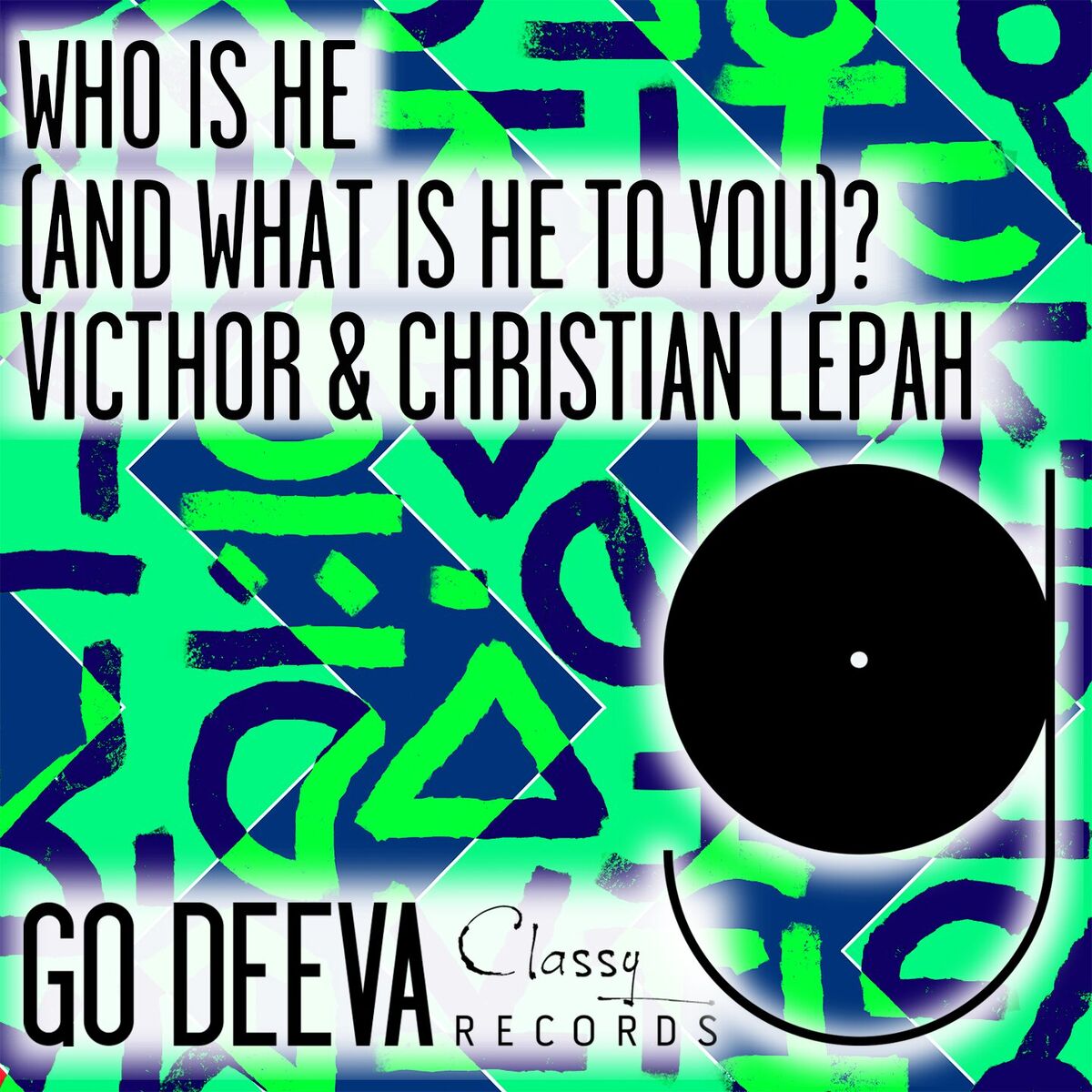 Album cover of Who Is He (And What Is He To You)?