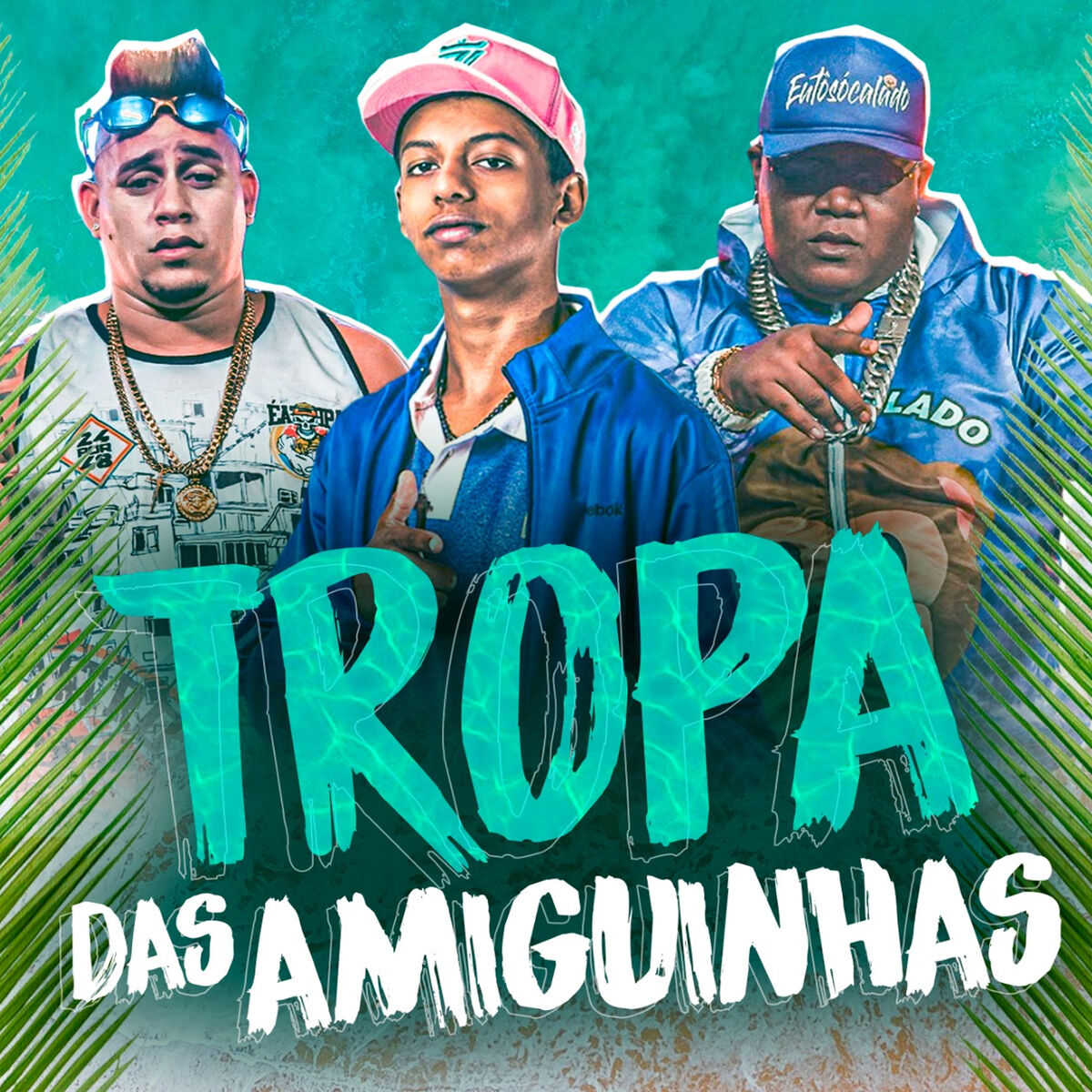Album cover of Tropa das Amiguinhas