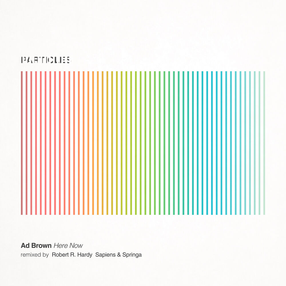 Picture of Here Now (Robert R. Hardy, Sapiens & Springa Remixes)