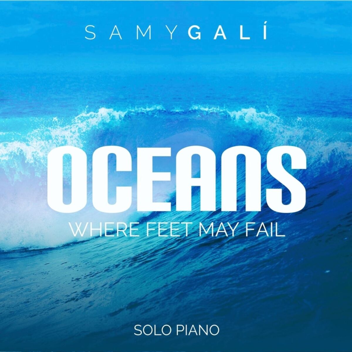 Album cover of Oceans (Where Feet May Fail)