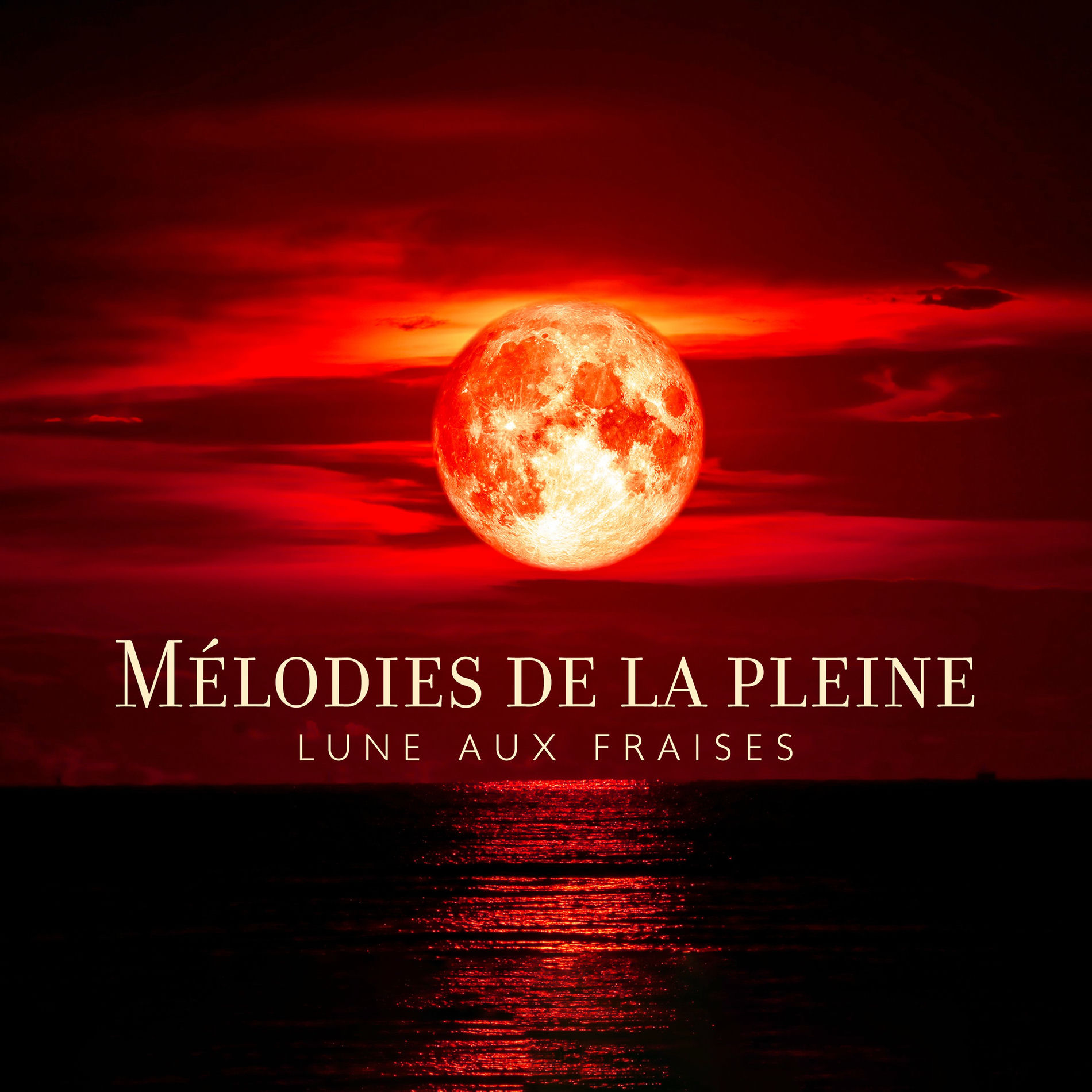 Album cover of Mélodies de la pleine lune aux fraises (Musique de méditation pour la Super Lune, Trouvez-vous avec Soulful New Age Music)