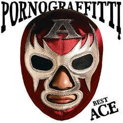 Cover of Porno Graffitti Best Ace