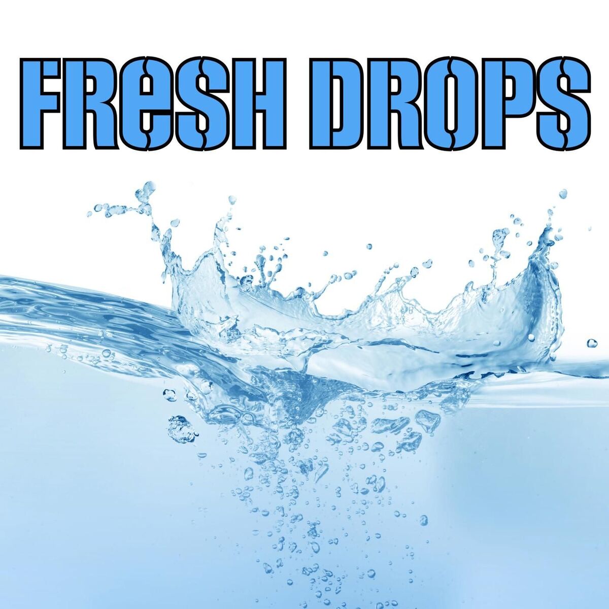 Album cover of Fresh Drops
