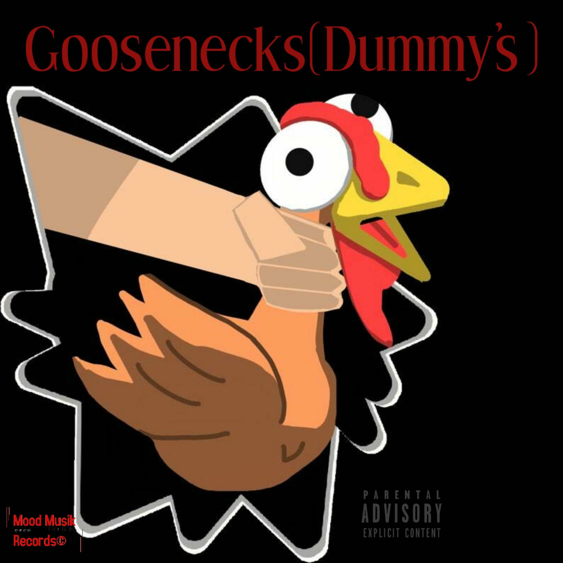 Album cover of Goosenecks(Dummy's)
