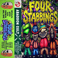 FOUR STABBINGS