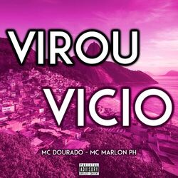Virou Vício