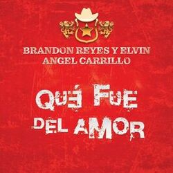 Cover of Qué Fue Del Amor
