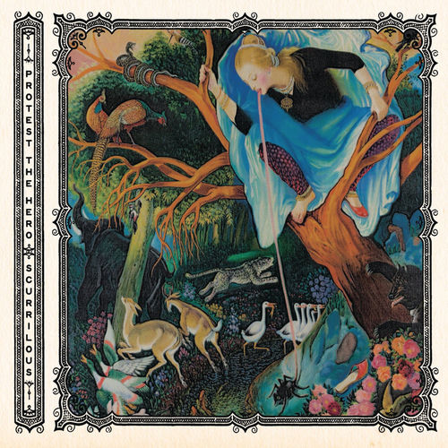 Tim Millar Scurrilous - Protest The Hero | Deezer