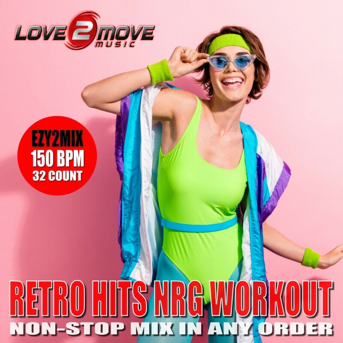 Album cover of Retro Hits NRG Workout (Non-Stop Mix in Any Order) (Ezy2Mix Workout Version 150 BPM)