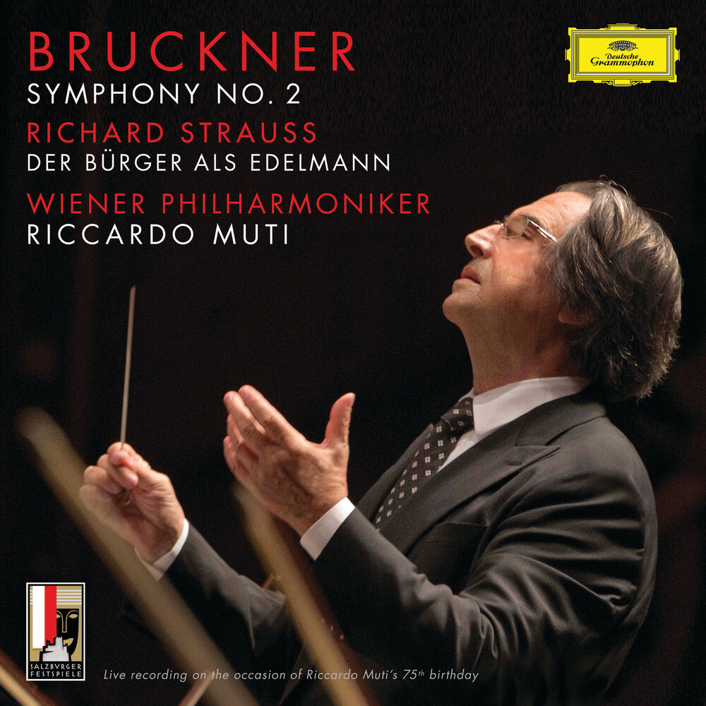 Picture of Bruckner: Symphony No.2 In C Minor, WAB 102 / R. Strauss: Der Bürger als Edelmann, Orchestral Suite, Op.60b-IIIa, TrV 228c (Live)