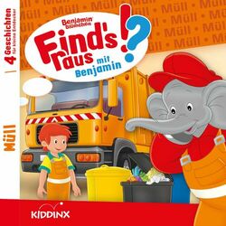 Cover of Find‘s raus mit Benjamin: Müll