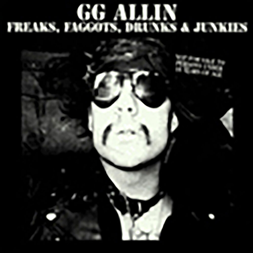 Picture of Freaks, Faggots, Drunks & Junkies
