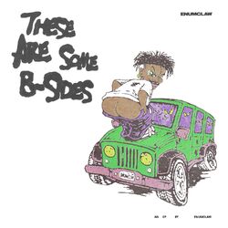 Cover of These Are Some B-Sides