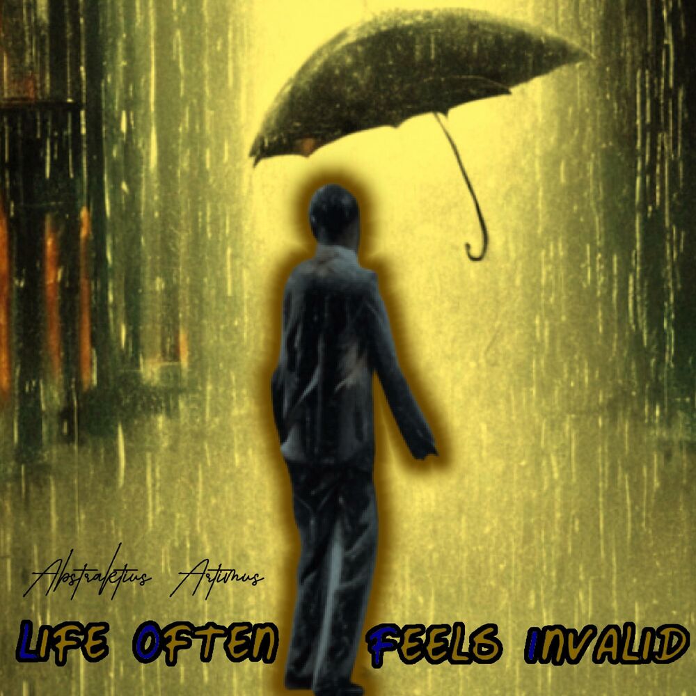 Picture of Life Often Feels Invalid