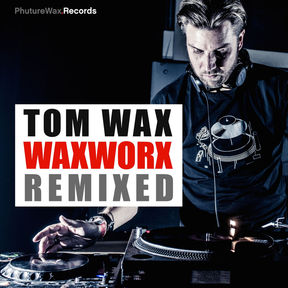 Picture of WAXWORX Remixed