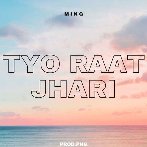 TYO RAAT JHARI