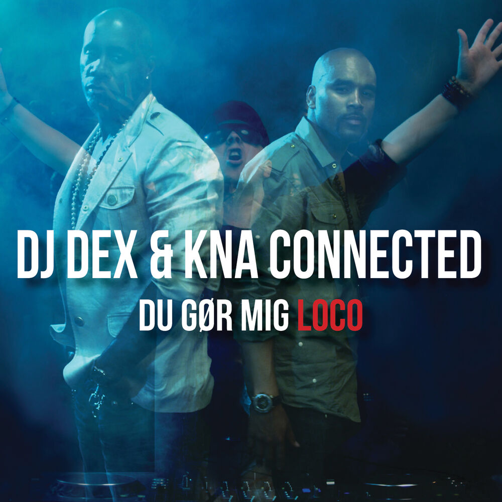 Picture of Du Gør Mig Loco (Remixes)
