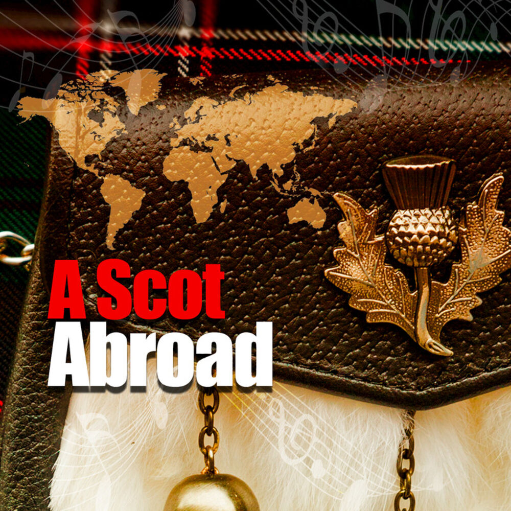Picture of A Scot Abroad