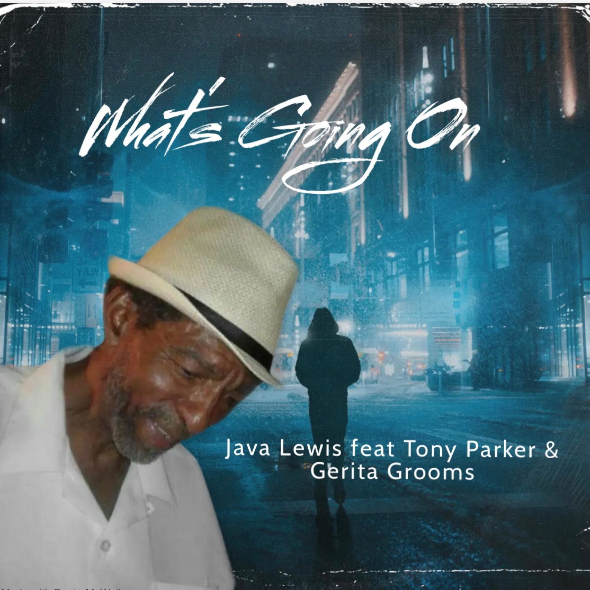 Album cover of What's Going On (feat. Tony Parker & Gerita Grooms)