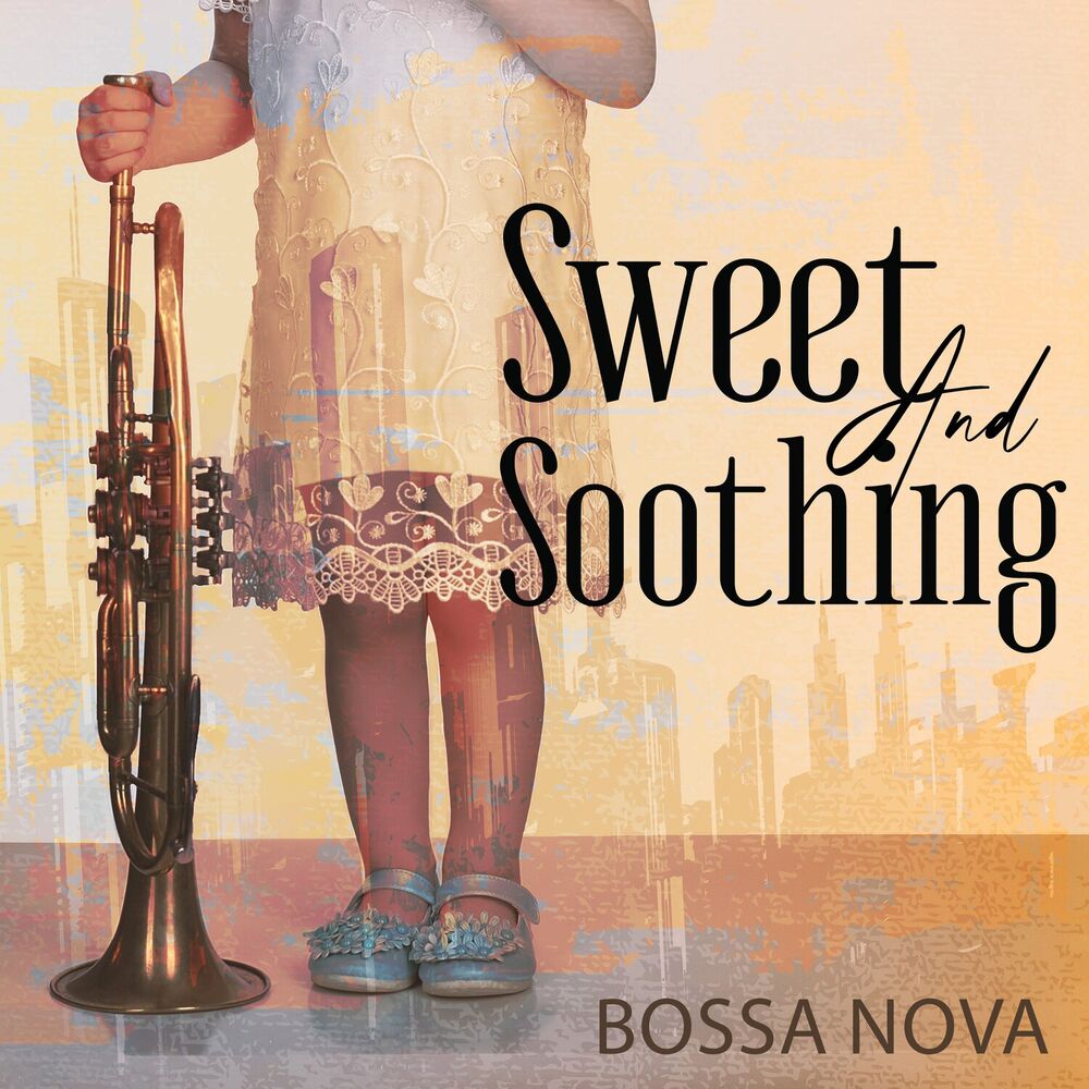 Picture of Sweet And Soothing Bossa Nova – Big Band Classics