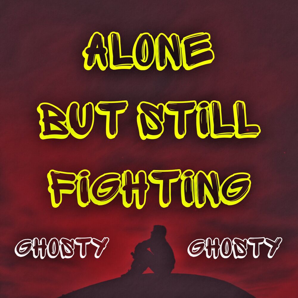 Picture of Alone But Still Fighting