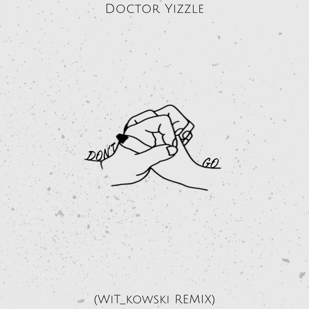 Picture of Don't Go (Remix)