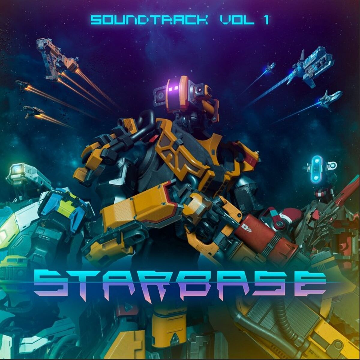 Album cover of Starbase (Original Soundtrack, Vol. 1)