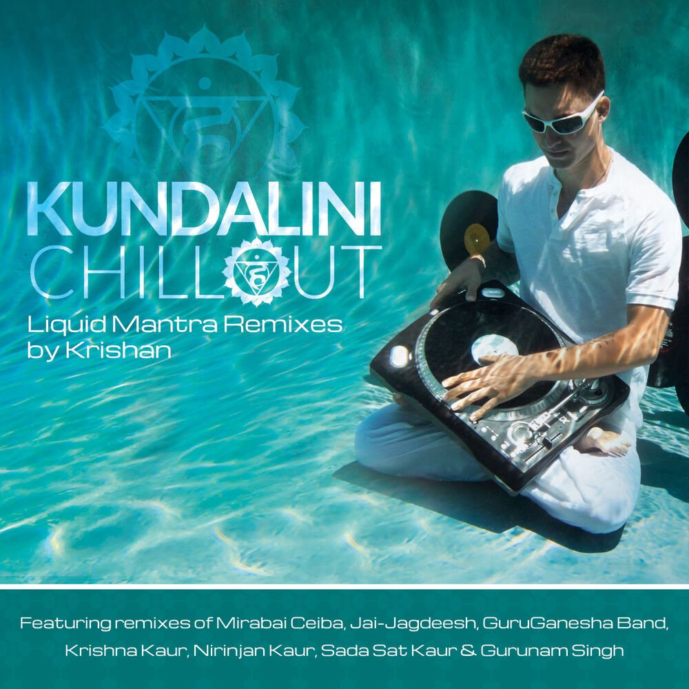 Picture of Kundalini Chillout: Liquid Mantra Remixes
